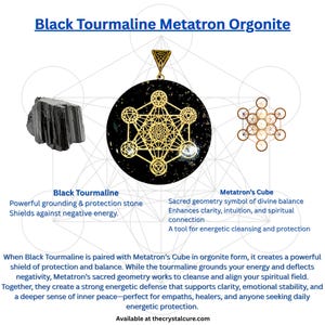 May include: Black Tourmaline Metatron Orgonite pendant with a gold-coloured Metatron's Cube design. The pendant is black with gold accents. The image also shows a piece of black tourmaline and a Metatron's Cube illustration.