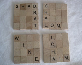 Scrabble tiles drink coasters, 4 coasters spelling: wine, lchaim, shabbat, shalom. Hostess gift, house warming gift