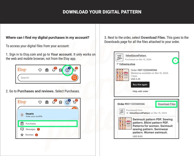 May include: A screenshot of a computer screen showing instructions on how to download digital purchases from Etsy.com. The instructions include signing into your Etsy account, going to Purchases and Reviews, and selecting Purchases. The screenshot also shows a sample order for a swimsuit pattern PDF, which is available for download.