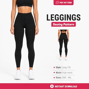 Op de afbeelding: Een PDF-naaipatroon voor zwarte leggings met een hoge taille en 7/8-lengte. De tekst bevat "PDF PATTERN", "LEGGINGS", "Sewing Pattern", "Style: Long 7/8", "Waist: High waist", "Sizes: XXS - 4XL" en "INSTANT DOWNLOAD".
