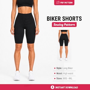 May include: A digital PDF sewing pattern for black high-waisted biker shorts. The image displays the shorts from front and back views, with text labels indicating the style as long biker, high waist, and available sizes from XXS to 4XL.