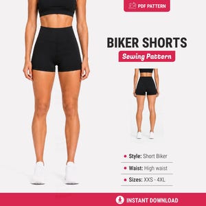 May include: A PDF sewing pattern for black high-waisted biker shorts. The image displays the shorts from front and back views, with text labels indicating the style as Short Biker, high waist, and available sizes ranging from XXS to 4XL.
