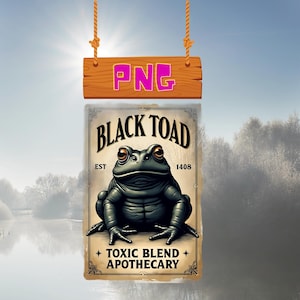 May include: A vintage-style poster with a black toad illustration. The poster has the text "Black Toad" in a bold font, "Est 1408" in a smaller font, and "Toxic Blend Apothecary" at the bottom.