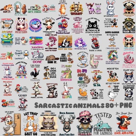 Sarcastic Animals Png Bundle, Sarcastic Mug Prints, Animal quotes png, Funny Quotes, Animal lovers, sublimation file , Digital Files , gift