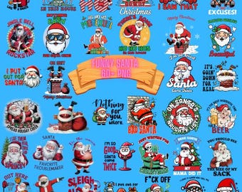 Funny Santa PNG Bundle 60+ , Santa Claus png, Funny Christmas png, Cut File , Sarcastic Santa , Sublimation Santa , Santa T-shirt