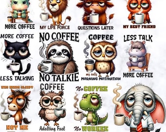 Lustige Kaffeetiere Png-Bundle, sarkastische Becherdrucke, Kaffeeliebhaber, lustige Zitate, Morgenkaffee, Sublimationsdatei, digitale Dateien, Geschenk