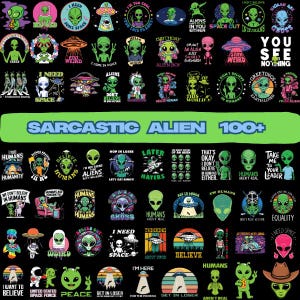 Plus de 100 bundles sarcastiques extraterrestres, dessins drôles, vaisseau spatial extraterrestre, graphismes amusants, espace extraterrestre, art numérique, citation sarcastique, sublimation de lot