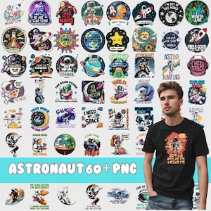 Astronaut Sublimation Bundle, Space Printable, Universe Graphics, Astronaut Quotes, Astronaut Graphics , Space Cliparts , Digital Download