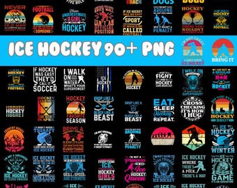 Ice Hockey 90+ Png bundle, Hockey Prints, Hockey Quotes, Ice Hockey Graphics, Ice Hockey Shirt, Hockey T-shirt, Commercial use, Player PNG