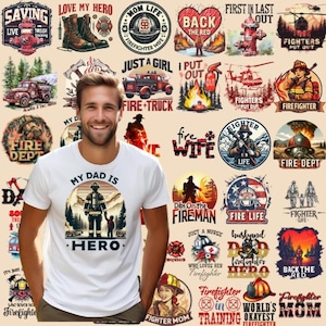 Firefighter Png Bundle, Dad Firefighter, Fireman Printable, Fire station, Firefighter Shirt, Instant download , cut file , Fire graphics