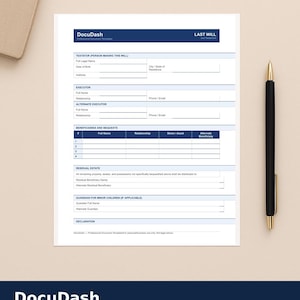 May include: A printed "Last Will and Testament" document with fillable fields, featuring a blue header. A black and gold pen lies beside it. The document is from DocuDash, designed for personal use.
