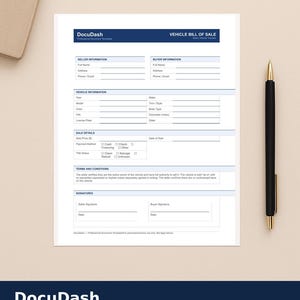 May include: A white vehicle bill of sale template with blue header and footer. The document includes fields for seller and buyer information, vehicle details, and sale details. A black and gold pen rests on the right side.