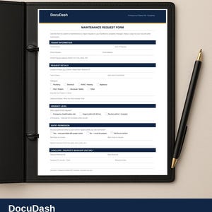 May include: A black binder holding a "Maintenance Request Form" with the DocuDash logo. The form has sections for tenant information, request details, and urgency level. A black pen with a gold tip rests on the right side of the binder.