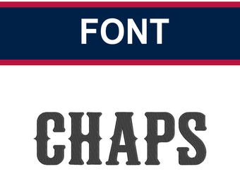 Font: “Chaps” Embroidery Monogram File, 5 Sizes with Punctuation, Western Cowboy Font, Embroidery Digital Machine File, Kids Rodeo Font