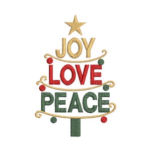 May include: Embroidered Christmas tree design with the words "JOY", "LOVE", and "PEACE" in gold, red, and green. A gold star tops the tree, with red and green ornaments. Festive holiday decor.