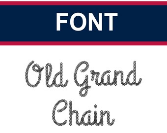 Embroidery Monogram Font: “Old Grand Chain”, 5 Sizes, Vintage Script, Handwritten, Hand-stitched, Embroidery Digital Embroidery Machine File