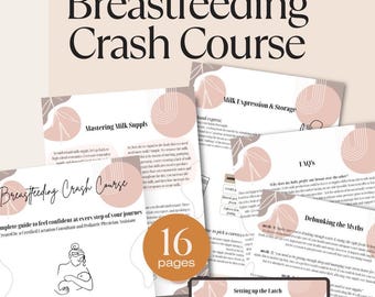 The Ultimate Breastfeeding Crash Course