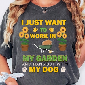 Comfort Colors®Gardening Shirt, Gardening Gift, Gardener Shirt, Funny Gardening Shirt, Plant Shirt, Garden Birthday Present, Plant Lover Tee