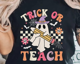 Teacher Halloween Shirt, Halloween Teacher Shirt, Trick or Teach Shirt, Spooky Teacher T-shirt, Retro Ghost Teacher Shirt,Fall Teacher Shirt