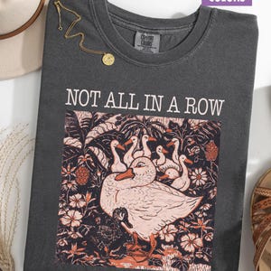 Comfort Colors® Ducks Not in A Row Shirt, Funny Vintage Retro Animal Shirt, Homesteading Mama Duck Graphic Tee, Cottagecore Gift for Mom