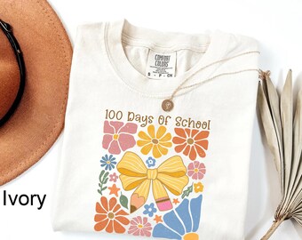 Comfort Colors® 100 Days of School Shirt, 100 Day Shirt,100th Day Of School Celebration, Student Shirt,Back to School Shirt,Gift For Teacher