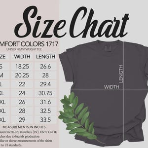 May include: A size chart for a Comfort Colors 1717 heavyweight t-shirt, displaying a table of measurements in inches for sizes S through 4XL. The graphic includes a dark grey t-shirt illustration with lines indicating width and length.