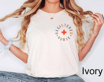 Comfort Colors®Registered Nurse Shirt for Women, RN TShirt for Nurse, Nursing Shirt for Nurse, Gift for Registered Nurse, RN Graduation Gift