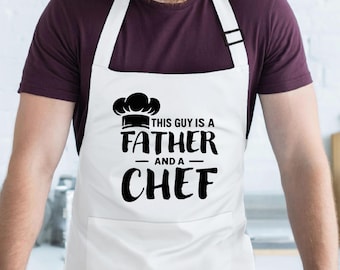 This Guy is a Father and a Chef, Apron Gift for Dad, Apron for Husband, Fathers Day Gift for Daddy, New Father Gift, Dads Birthday Gift