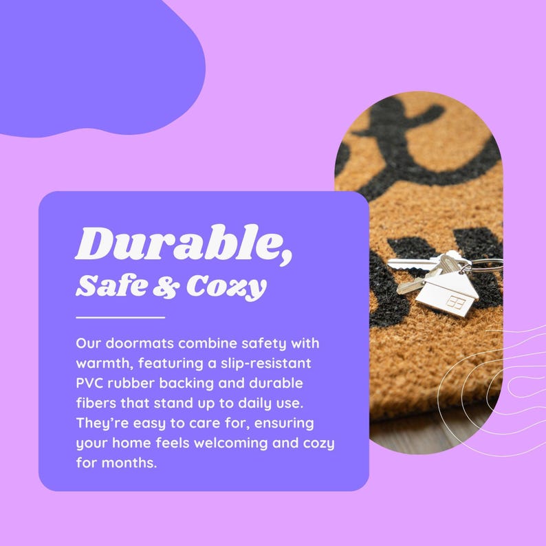 May include: A purple and white graphic with the text "Durable, Safe & Cozy" and a description of the benefits of using a doormat. The image also shows a close-up of a brown doormat with a black "Home" design and a set of keys with a house-shaped keychain.