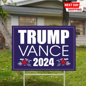 Trump Vance 2024 Yard Sign, Trump Vance, Election Yard Sign, Republican Sign, Trump Sign, Donald Trump, Political Lawn Sign, President 2024