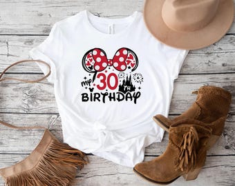 30th Birthday Shirt,Minnie 30 Years Old Shirt,Disney Birthday Squad T-Shirt,Gift For 30th Birthday Tee,30th Birthday Woman,Disney Crew Tee