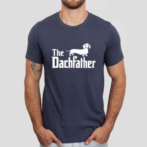 The Dachfather T-Shirt, Dachshund Dad Shirt, Wiener Dog Shirt, Father's Day Dachshund Dad Gift Tshirt, Dachshund Dog Owner Men Tee image 2