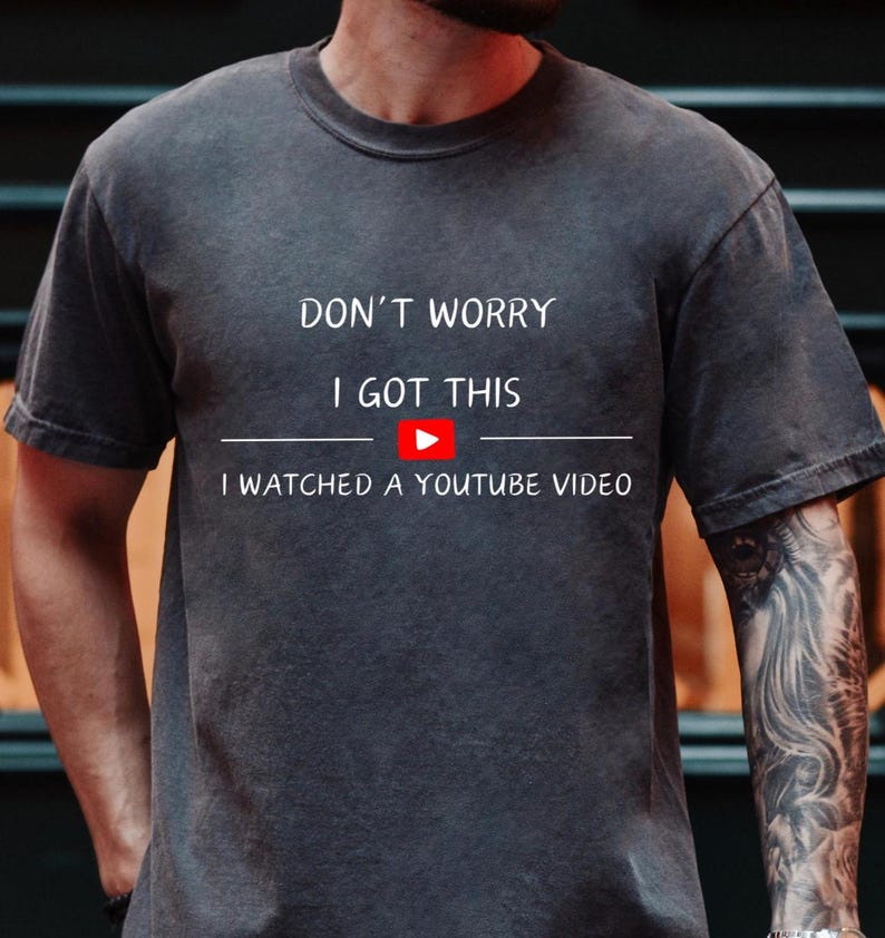 Funny BBQ Shirt, Don't Worry I Got This I Watched A YouTube Video, Gift For Men Dad, Fathers Tee, Funny Men Meme Comfort Colors® Shirt image 1