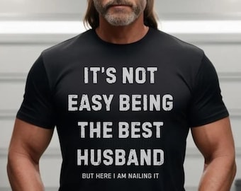 Best Husband Shirt - Husband Gift from Wife, Anniversary Gift for Him, Husband Birthday T-Shirt, Wedding Gift for Husband