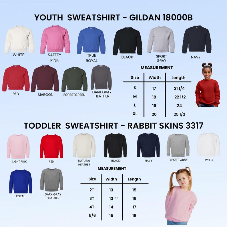 May include: A selection of youth and toddler sweatshirts in a range of colours, such as white, pink, red, and navy. The image includes a size chart with measurements in inches for each size, and the text "YOUTH SWEATSHIRT" and "TODDLER SWEATSHIRT".