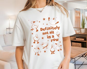 Camiseta retro Comfort Colors® Comfort Ducks, camiseta "Definitivamente no estoy en fila", camiseta con frase divertida, camiseta con meme de moda, regalo divertido para la salud mental