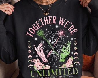 Together We’re Unlimited Hoodie, Pink Green Witchcore Sweatshirt, Defy Gravity Witch Shirt, Magical Friendship Gift, Spooky Witch Pullover