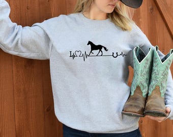 Horse Heartbeat Sweatshirt: Equestrian Gift, Farm Girl Hoodie