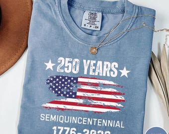 Camiseta del 250 aniversario de Estados Unidos, Sudadera Celebra nuestro 250 aniversario, Semiquincentenario de Estados Unidos