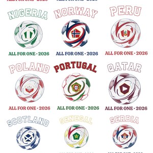 May include: A collection of soccer balls, each featuring a unique design representing different countries. The text "ALL FOR ONE &bull; 2026" is displayed below each ball. Countries include Morocco, Netherlands, New Zealand, Nigeria, Norway, Peru, Poland, Portugal, Qatar, Scotland, Senegal, Serbia, Switzerland, South Korea, and Spain.