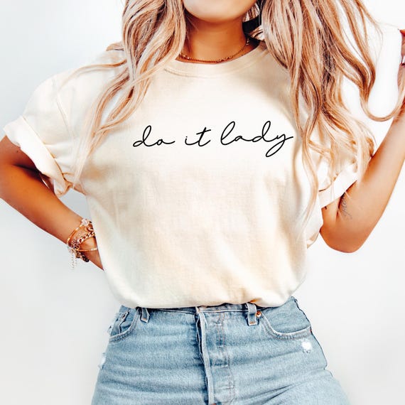 Comfort Colors® Do it Lady Comfort Colors Shirt for Women Trendy Viral Meme Tee for Her Viral Chit Inspired Skit, Viral Trend T-shirt