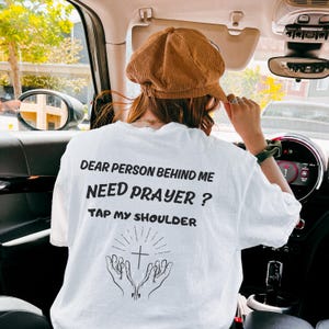 Comfort Colors® Liebe Person hinter mir Brauchen Sie ein Gebet? Tap My Shoulder, Glaube & Gebet Shirt, religiöses Geschenk, christliches Shirt, spirituelle Kleidung