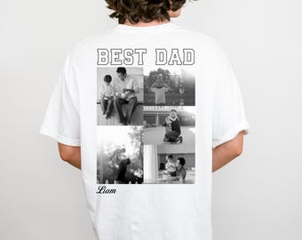 Personalized Best Dad Ever Shirt, Custom Photo Collage TShirt for Dad, Father’s Day Gift, Picture Dad Tee, Birthday Gift for Father