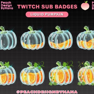 8x Liquid Pumpkin Sub Badges for Twitch, YouTube, Discord - Donated Badges for Stream - Cute Sub Badges, Halloween Sub Badges, Autumn Badges