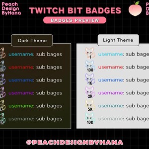 May include: A set of Twitch bit badges featuring a fox design in a dark and light theme. The badges show different levels of support, including 1, 100, 1K, 2K, 5K, and 10K. The text "username: sub badges" is displayed next to each badge.