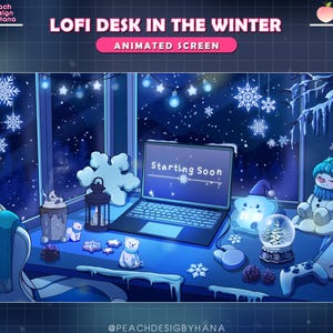 May include: An animated winter-themed desktop background. The scene features a laptop displaying "Starting Soon" on the screen, surrounded by winter decorations like snowflakes, snowmen, and a snow globe. The text "LOFI DESK IN THE WINTER" is displayed at the top.