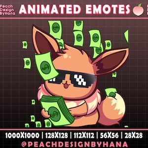 May include: Animated emoji of a brown Eevee wearing sunglasses and holding a stack of money. The background is a grid pattern with the text "ANIMATED EMOTES" and "@PEACHDESIGNBYHANA".