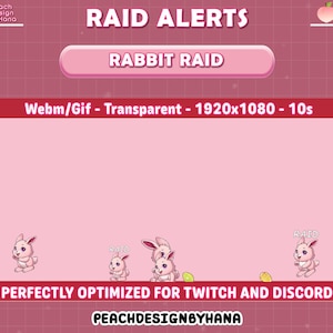 Può includere: Grafica rosa per avvisi Twitch e Discord. Il design presenta il testo "RAID ALERTS" e "RABBIT RAID". L'immagine include coniglietti dei cartoni animati animati e il testo "PERFECTLY OPTIMIZED FOR TWITCH AND DISCORD".