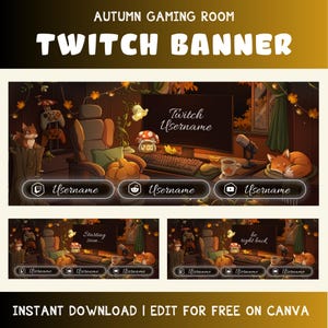 May include: An autumn-themed Twitch banner set featuring a digital illustration of a gaming room with a computer, chair, pumpkin, and fox. The design includes text fields for a Twitch username and social media handles, with a warm color palette.