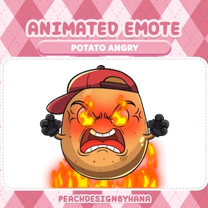 May include: Animated emote featuring an angry potato character wearing a red cap. The potato has fiery eyes and is surrounded by flames. The text "POTATO ANGRY" is displayed above the character, with the text "ANIMATED EMOTE" above it. The background is pink.